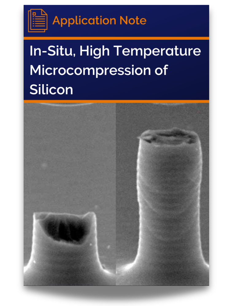 <p>Application note cover featuring sequential micrographs showing deformation of silicon pillars under high-temperature microcompression at up to 800 °C.</p>